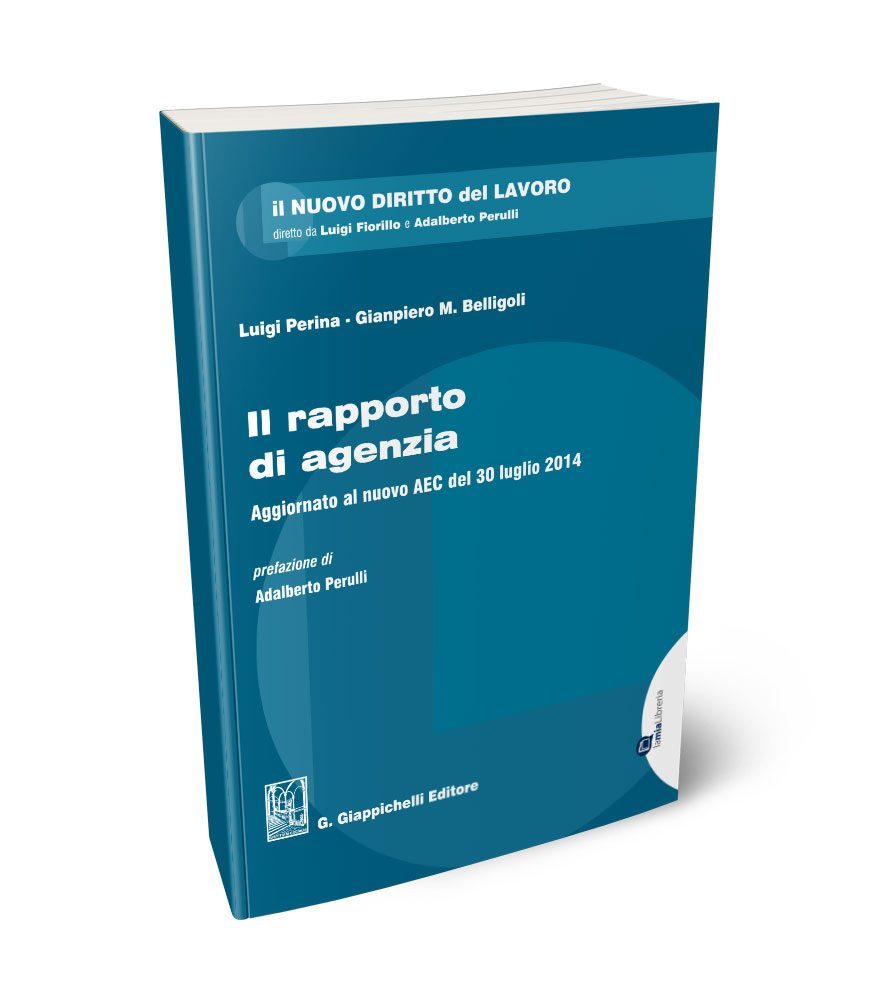 ll rapporto di agenzia. dell' Accordo Economico Collettivo 30 luglio 2014