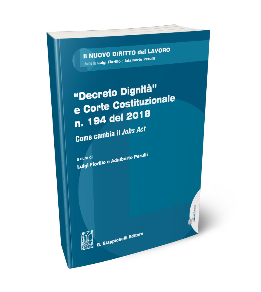 Decreto Dignit e Corte Costituzionale n. 194 del 2018