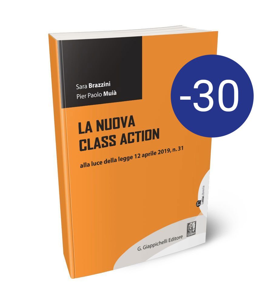 La nuova class action alla luce della legge 12 aprile 2019, n. 31