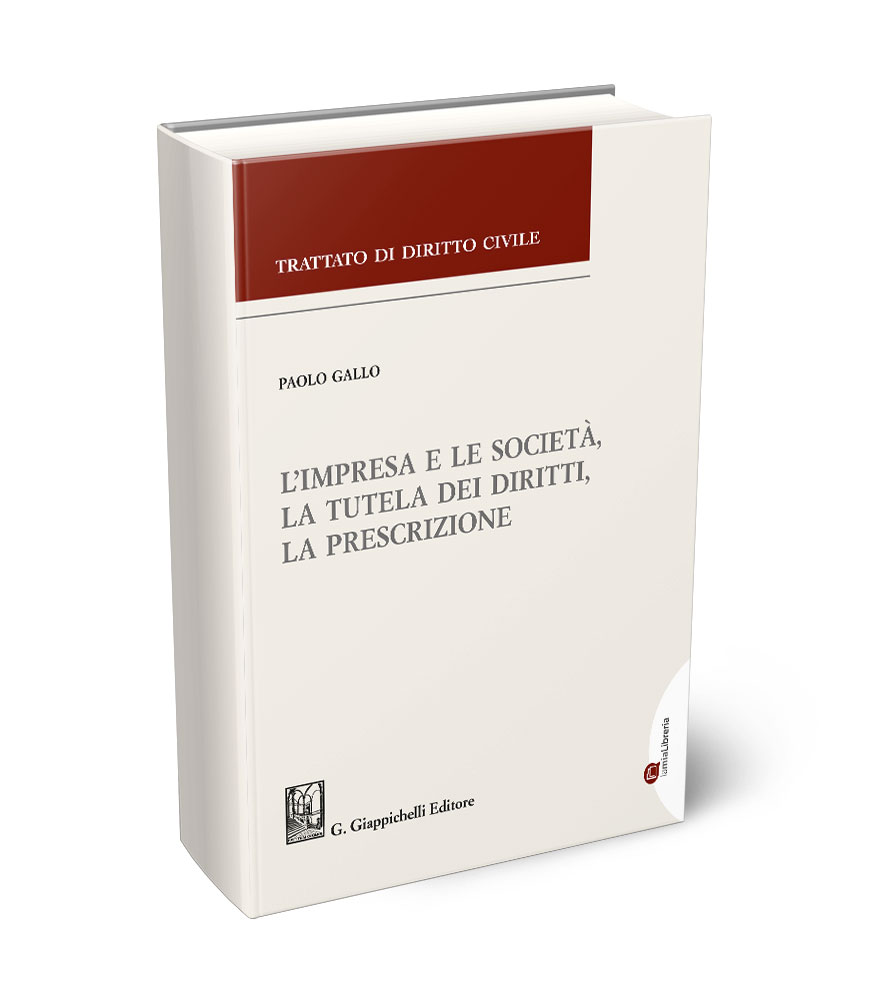 L'impresa e le societ, la tutela dei diritti, la prescrizione