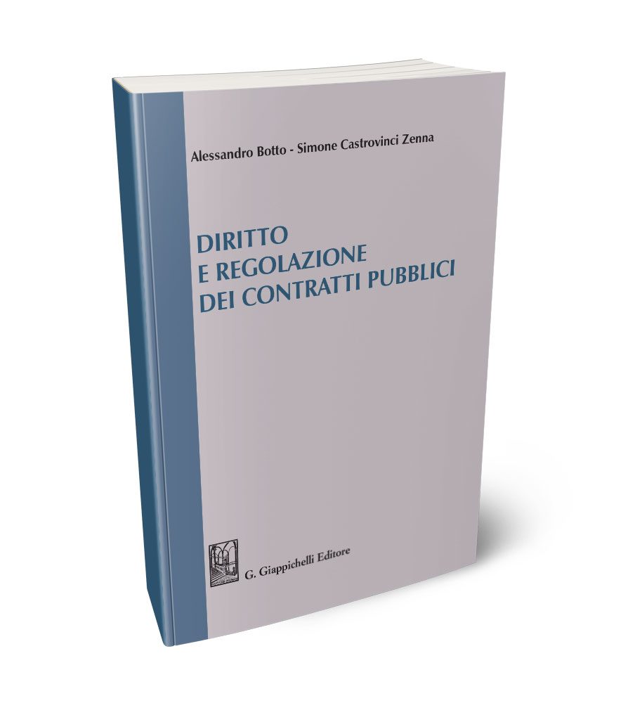 Diritto e Regolazione dei Contratti Pubblici