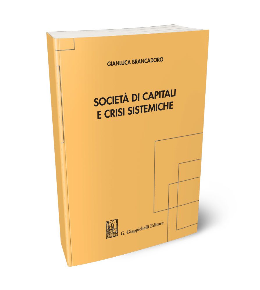 Societ di capitali e crisi sistemiche