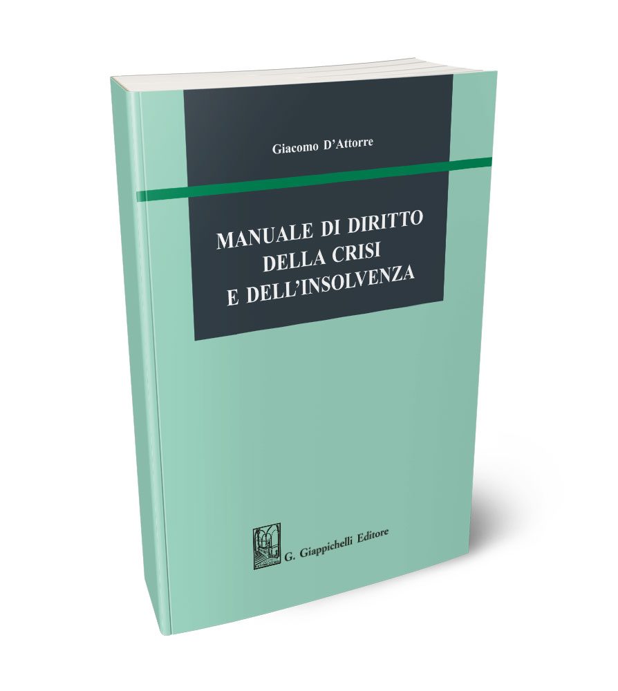 Manuale di diritto della crisi e dell'insolvenza