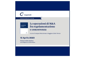Le operazioni di M&A fra regolamentazione e concorrenza