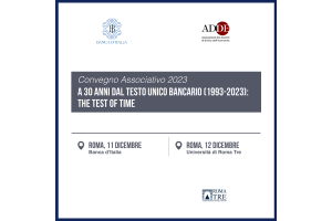 Convegno Associativo 2023 - A 30 anni dal Testo Unico Bancario (1993-2023): The Test of Time