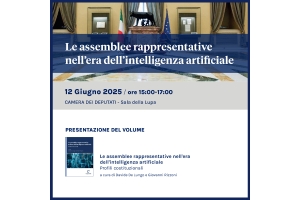 Presentazione del volume Le assemblee rappresentative nell’era dell’intelligenza artificiale di D. De Lungo e G. Rizzoni