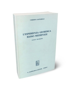 L'esperienza giuridica basso-medievale