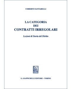 La Categoria dei contratti irregolari