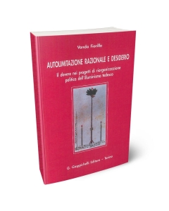 Autolimitazione razionale e desiderio