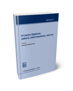 Il Corpo Digitale: natura, informazione, merce