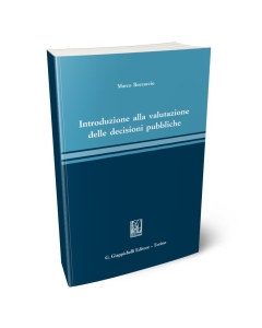 Introduzione alla valutazione delle decisioni pubbliche