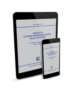 Delitti contro l'amministrazione della Giustizia - e-Book