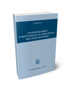 Salvatore Riccobono il diritto romano e il valore politico degli Studia Humanitatis