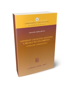 Copyright collecting societies e regole di concorrenza