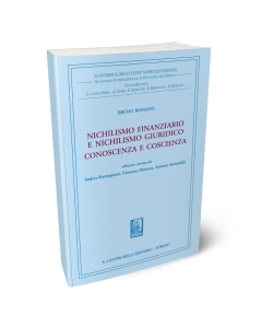 Nichilismo finanziario e nichilismo giuridico. Conoscenza e coscienza