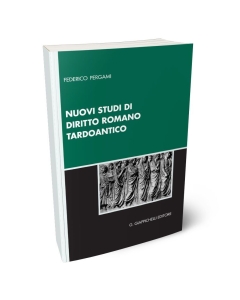 Nuovi studi di diritto romano tardoantico
