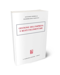 Gestione dell'impresa e reati fallimentari