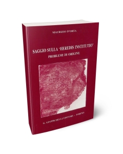 Saggio sulla 'Heredis institutio'