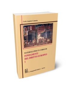 Materiali per un corso di Fondamenti del diritto europeo