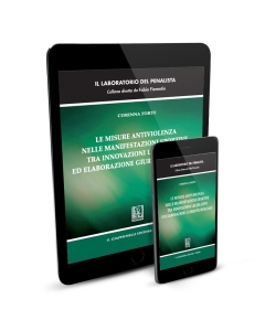 Le misure antiviolenza nelle manifestazioni sportive tra innovazioni legislative ed elaborazione giurisprudenziale - e-Pub 