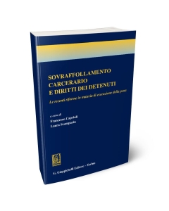 Sovraffollamento carcerario e diritti dei detenuti