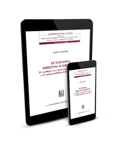 Eutanasia: diritto o delitto? - e-Book