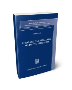Il reclamo e la mediazione nel diritto tributario