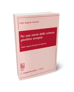 Per una storia della scienza giuridica europea. I. Dalle origini all'opera di Labeone