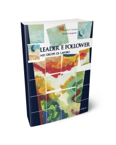 Leader e follower nei gruppi di lavoro