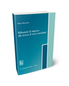 Riflessioni di impresa: alla ricerca di nuovi paradigmi
