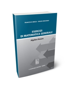 Esercizi di matematica generale