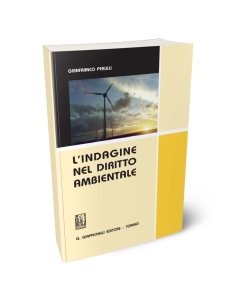 L'indagine nel diritto ambientale.