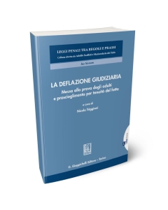 La deflazione giudiziaria