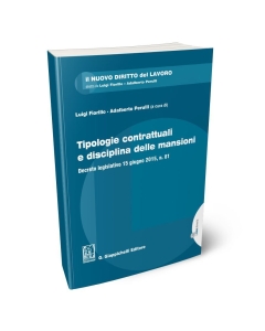 Tipologie contrattuali e disciplina delle mansioni