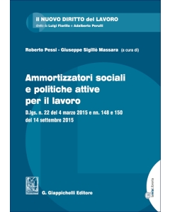 Ammortizzatori sociali e politiche attive per il lavoro