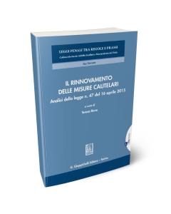 Il rinnovamento delle misure cautelari