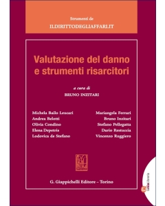 Valutazione del danno e strumenti risarcitori