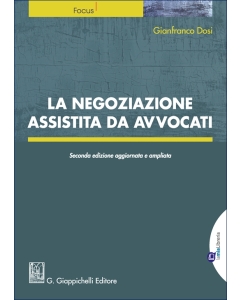 La negoziazione assistita da avvocati