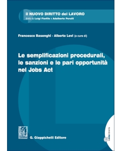 Le semplificazioni procedurali, le sanzioni e le pari opportunità nel Jobs Act
