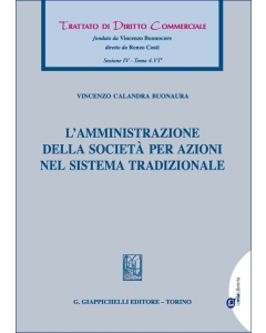 L'amministrazione della società per azioni nel sistema tradizionale