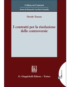 I contratti per la risoluzione delle controversie