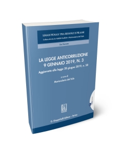La legge anticorruzione 9 gennaio 2019, n. 3