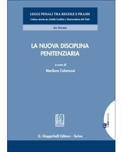 La nuova disciplina penitenziaria