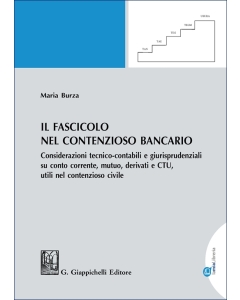 Il fascicolo nel contenzioso bancario