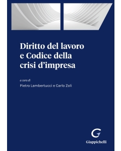 Diritto del lavoro e Codice della crisi d'impresa