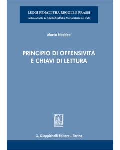 Principio di offensività e chiavi di lettura