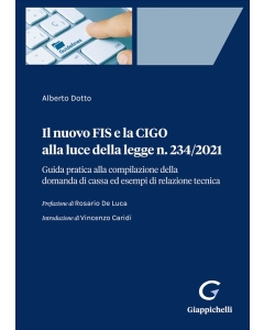 Il nuovo FIS e la CIGO alla luce della legge n. 234/2021
