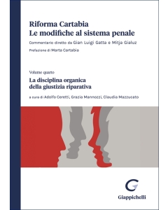 La disciplina organica della giustizia riparativa