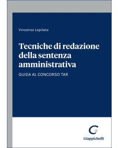 Tecniche di redazione della sentenza amministrativa