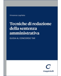 Tecniche di redazione della sentenza amministrativa